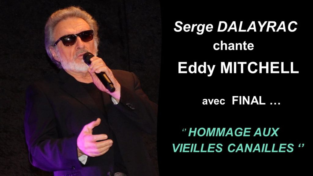 eddy mitchell, concert de serge dalayrac