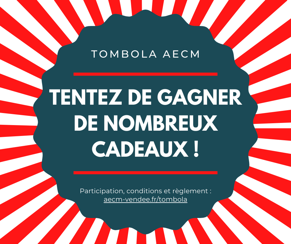 Tombola AECM Challans Vendée